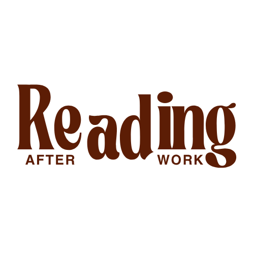Reading After Work